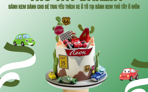BÁNH KEM DÀNH CHO BÉ TRAI YÊU THÍCH XE Ô TÔ TẠI BÁNH KEM THỎ TÂY Ô MÔN