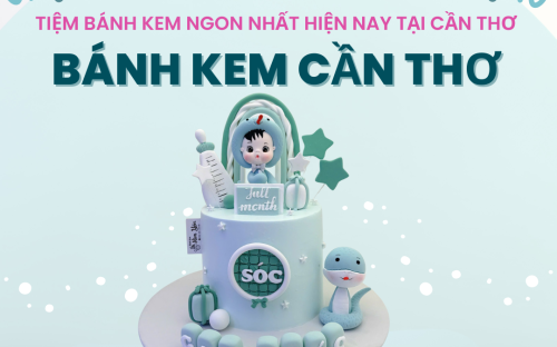 Tiệm Bánh Kem Ngon Nhất Hiện Nay Tại Cần Thơ | Bánh Kem Thỏ Tây